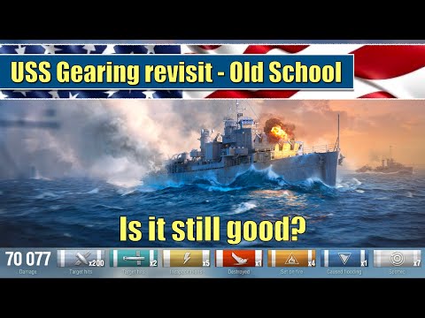 USS Gearing Revisit - Old School DD, is it still good? | Airship Escort | World of Warships