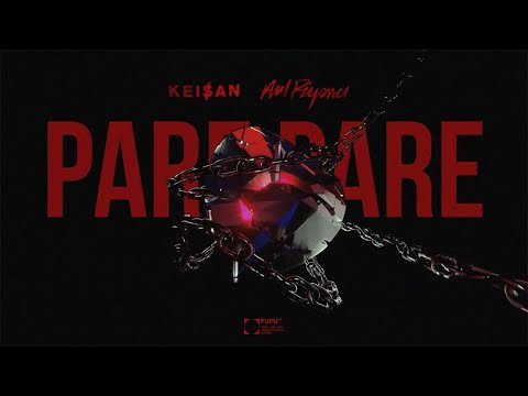 Keişan x Anıl Piyancı  - PARE PARE (prod by Berkay Duman)