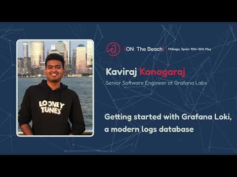Getting started with Grafana Loki, a modern logs database by Kaviraj Kanagaraj - J On The Beach 2023