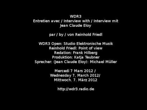 WDR3 Studio Elektronische Musik: Jean-Claude Eloy (2012)