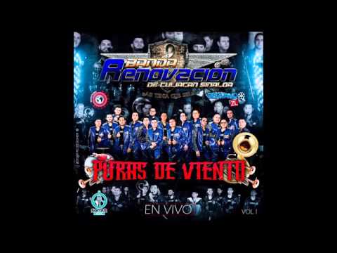 Banda Renovación En Vivo Puras De Viento