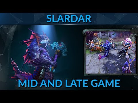 How to win mid and late game with Slardar