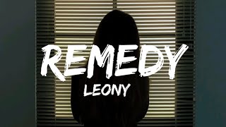 Download lagu Leony - Remedy ( Lyrics ) mp3