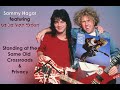 Sammy Hagar ~ Standing at the Same Old Crossroads-Privacy #SammyHagar #Privacy #INeverSaidGoodbye