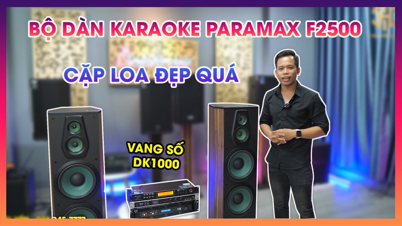 Bộ Dàn Karaoke TH07 Loa PARAMAX F2500 + Đẩy KA 5000 +Vang Số DK1000 +Micro Db450ii