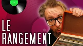 Monsieur Vinyl #28 | Le Rangement
