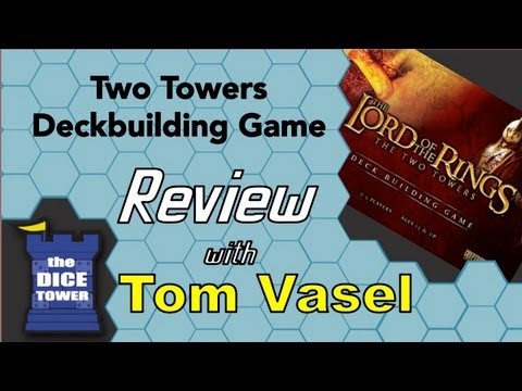 Dice Tower Reviews: The Two Towers Deckbuilding Game