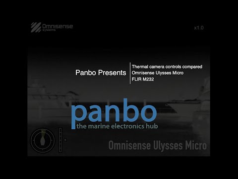 Panbo Presents: Thermal camera controls compared - Omnisense Ulysses Micro compared to FLIR M232