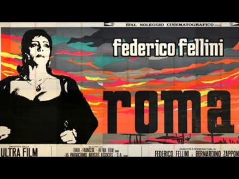 Roma - 1972 - Federico Fellini. 720p.  (Eng.sub.)