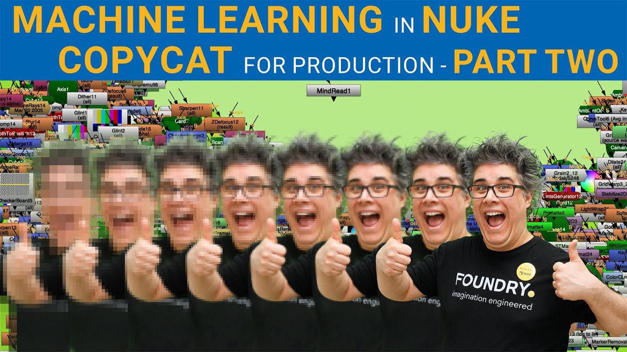Machine Learning & CopyCat for production - Part 2 | Nuke Compositing Workshop with  @FoundryTeam