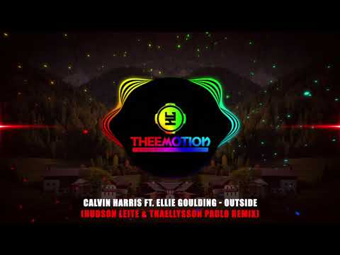 #TBT2015 Calvin Harris ft. Ellie Goulding - Outside (Hudson Leite & Thaellysson Pablo Remix)
