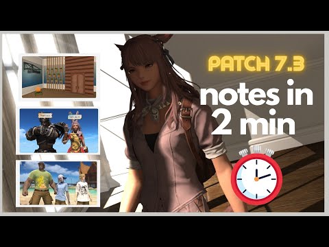 Patch 7.3 | Patch notes summary in 2 minutes
