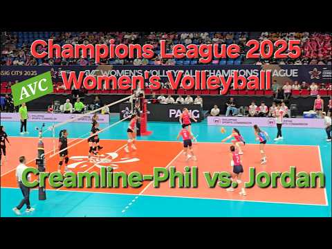 Creamline-PHI vs. Al Naser Club-JOR, Champions League2025, Women's Volleyball, April 20, 2025