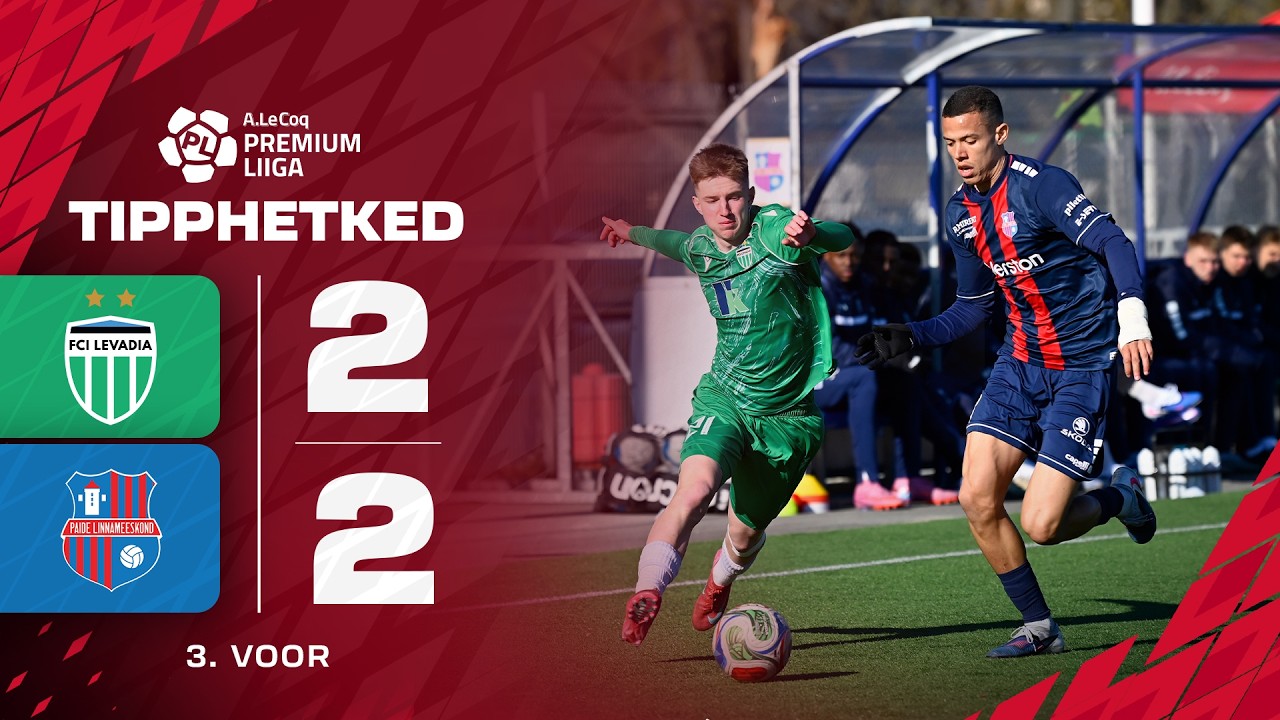 I Levadia Tallinn vs Paide Linnameeskond Highlights