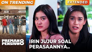Download lagu JUJUR SOAL PERASAANNYA! Irin Suka Sama KANG UJANG!!! | PREMAN PENSIUN 8 | EPS. 31 (3/4) mp3