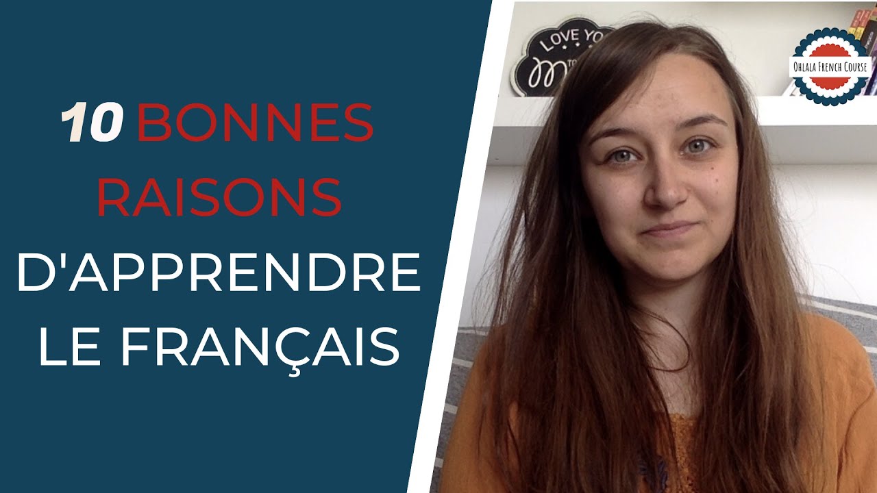 10 good reasons to learn French