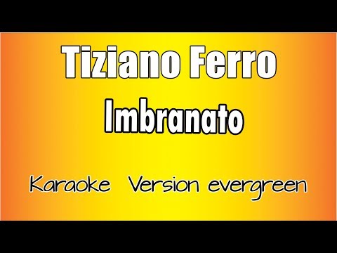 Tiziano Ferro  -  Imbranato (Versione Karaoke Academy Italia)