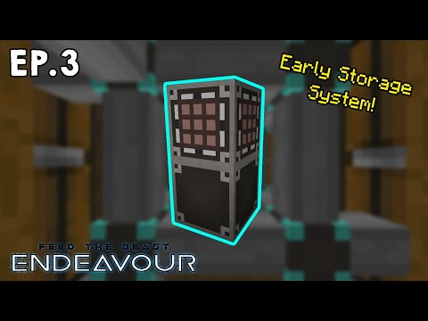 FTB Endeavour [Ep.3] Early Storage System!