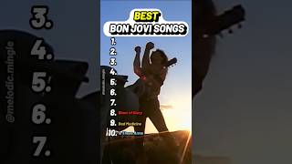 Best Bon Jovi Songs #bonjovi