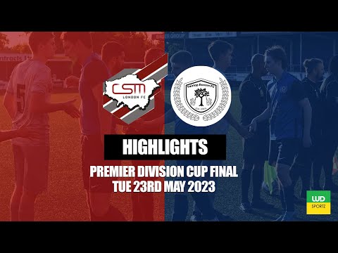 CUP FINAL | CSM London vs Fairlop Rovers - 23/05/2023