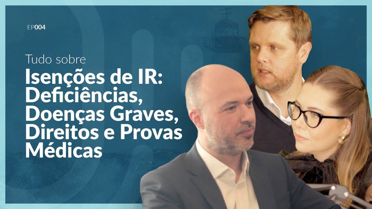 Isenção de Imposto de Renda por Doenças Graves: Condições, Provas, Prazos | Direito com Garra #004