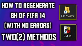 👉How To Regenerate BH Of FIFA 14 Two(2) Methods!🔥