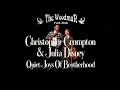Christopher Crompton & Julia Disney : Quiet Joys Of Brotherhood (Live At The Woodman Folk Club)