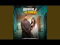 Bholi Si Surat