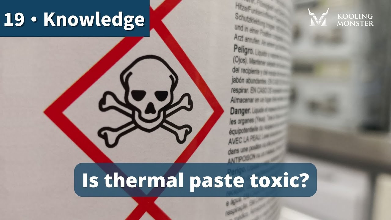 Is thermal paste toxic?