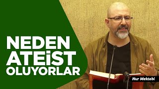 Bazı Profesörler Neden Ateist Oluyor? - Uğur Akkafa