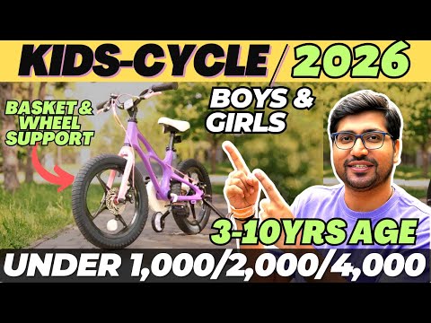 Best kids Bicycle In India 2026⚡Top 5 Kids Cycle Under 3 To 10 Years⚡Best Kids Cycle Under 3000