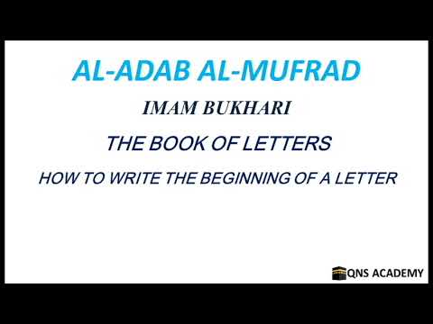 Adab Al Mufrad 45-3: How to write the beginning of a letter, Hadith 1119 of 1322