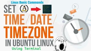 Check/Update Time, Date &amp; Timezone using Linux Terminal | date, timedatectl, hwclock commands