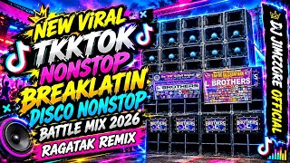 Download lagu NEW VIRAL TIKTOK NONSTOP BREAKLATIN DISCO BATTLE MIX 2026 - RAGATAK REMIX   mp3