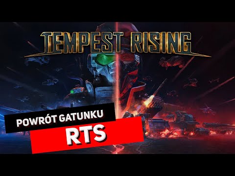 Tempest Rising - Recenzja