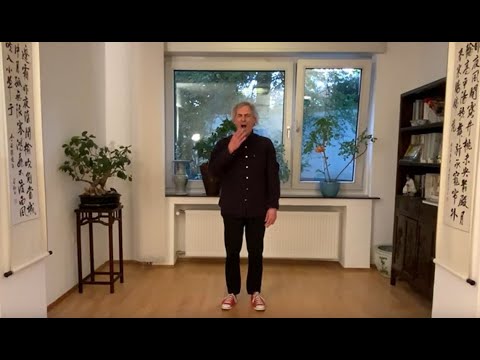 Wudang Qi Gong - Ch'ar To-An Fa - Abendübung - für die Yang Phase des Jahres -Das Yang wächst im Yin