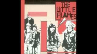 The Little Flames - The Day Is Not Today