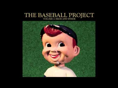 Chin Music - The Baseball Project