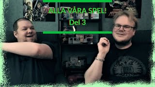 ALLA VÅRA SPEL - DEL 3: TILLBAKA TILL FRAMTIDEN!