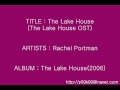 Rachel Portman The Lake House(The Lake House ...