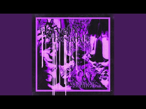 LOVELY BASTARDS (Remix)