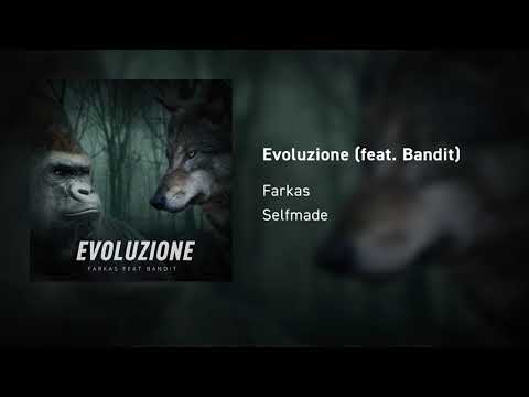 Farkas - Evoluzione (feat. Bandit) [Prod. Kezi Beatmaker]