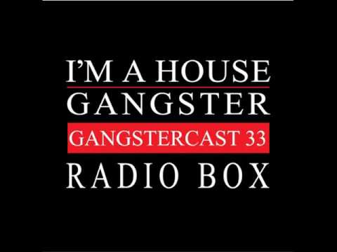 RADIO BOX - GANGSTERCAST 33