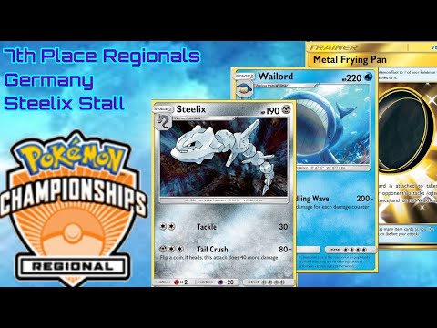 Nerves of Steelix! 7th Place Germany Regional Championships Steelix Stall Deck Profile + Analysis