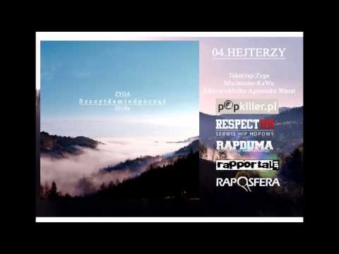 04. Zyga - Hejterzy