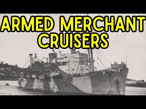 The History of Armed Merchant Cruisers
