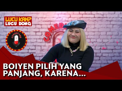 JUJUR BANGET! Boiyen Bongkar Rahasianya, Lebih Senang yang Internasional, Panjang dan ... Comedy Lab