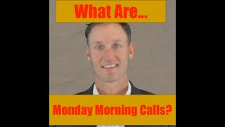 Insurance Agents - The Most Important Weekly Business Activity! Monday Morning Calls!