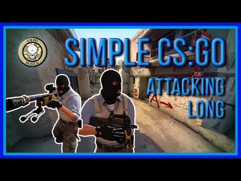 zorlaKOKA Simple CSGO - Dust2 - Attacking Long