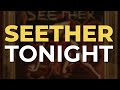 Seether - Tonight (Official Audio)